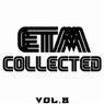 ETM Collected, Vol. 8