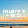 Pulsar Top 10 - Summer 2014