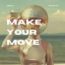 Make Your Move
