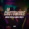 La Costumbre