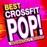Best Crossfit Pop! Workout Music