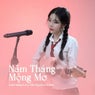 Năm Tháng Mộng Mơ (ZZ Remix)