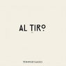 Al Tiro, Pt.1