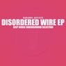 Disordered Wire (Deep House Underground Selection)
