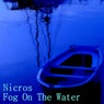 Fog on the Water