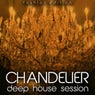 Chandelier (Deep House Session)