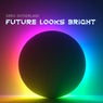 Future Looks Bright