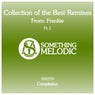 Collection of the Best Remixes From: Frankie, Pt. 1