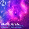 Alias A.K.A. - Liberté, Égalité, Fraternité, Starlight / Fait Accompli