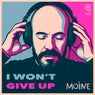I Won't Give Up