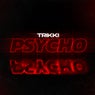 Psycho