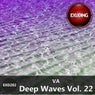 Deep Waves, Vol. 22
