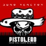Pistolero (Dusk Till Dawn Remixes)