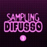 Sampling Difusso 3