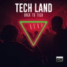 Tech Land (Back To Tech)