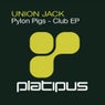 Pylon Pigs - Club EP