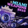 Miami Weapons 2010