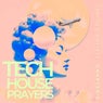 Tech House Prayers, Chapter 3