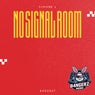 No Signal Room