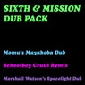 Sixth & Mission Dub Pack