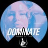 DOMINATE