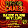 Disco Cakes Vol 6