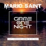 Gimme One Night (feat. Brenden Leigh & MC Neat)