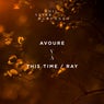 This Time / Ray