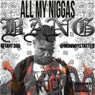 All Ma Niggas Bang (feat. Tayf3rd & mommyistatted) - Single