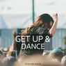 Get Up & Dance, Vol. 4 (Fantastic Selection Of Modern Festival Deep House Tunes)