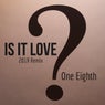 Is It Love? (2019 Remix)