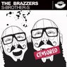 The Brazzers
