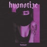 Hypnotize