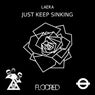 Just Keep Sinking