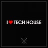 I Love Tech House 2016