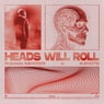 Heads Will Roll (Extended Mix)