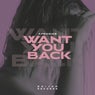 Want You Back