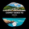 COMET Goes to IBIZA 2025