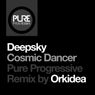 Cosmic Dancer - Orkidea Pure Progressive Remix
