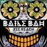 Baile Bah (feat. Sandra D'Angelo, MC Baal)