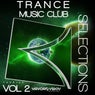 Trance Music Club Selections, Vol. 2