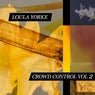 Crowd Control, Vol. 2