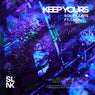 Keep Yours
