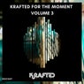 Krafted for the Moment,Vol.3