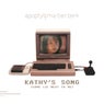 Kathy's Song (Come Lie Next To Me)