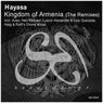 Kingdom Of Armenia (The Remixes)