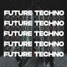 Future Techno Rave 2022
