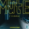 Mute (Hundreds Remix)
