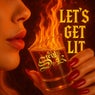 Let's Get Lit