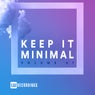 Keep It Minimal, Vol. 07